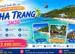 Nha Trang 3N3Đ   Hành trình phố biển xứ Trầm 