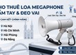 Cho Thuê Loa  Megaphone  Cầm Tay , Đeo Vai Chính Hãng Tại Hà Nội , Hồ...