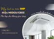 Điều hòa âm trần 5HP hiệu MIDEA/GREE phù hợp cho không gian rộng 