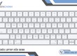 Cẩm Nang Tự Kiểm Tra Và Kéo Dài Tuổi Thọ Bàn Phím Laptop Quả Táo 