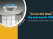 Chuyên bán và lắp hệ thống Máy lạnh âm trần Inverter 1.5HP giá tốt nhất TPHCM 