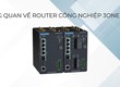 Khi nào doanh nghiệp nên sử dụng router công nghiệp 