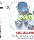 Phân phối Đầu Nối Ống Kẽm Ruột Gà, Ống Đàn Hồi tại Đà Nẵng 