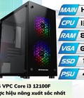 PC GAMING VPC Core i3 12100F - Thiết kế để có được hiệu năng xuất sắc nhất 