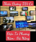 Thiên Đường TiVi Cũ ĐT Phương Nam 285 Tôn Đản Đà Nẵng 