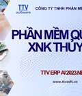 Phần mềm quản lý xuất nhập khẩu thủy sản 