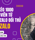 Cách Kéo 1000 Thành Viên Từ Nhóm Zalo Đối Thủ 