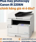 Máy Photocopy Canon iR2206N - Giải Pháp In Ấn Hoàn Hảo Cho Doanh Nghiệp 