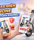 Mua Xe Điện Online Có An Toàn Không  Kinh Nghiệm Tránh  Tiền Mất Tật Mang 