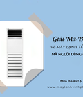 Cung cấp giá gốc ưu đãi trong năm với Điều hòa tủ đứng LG đặt sàn Cung cấp giá gốc ưu đãi trong năm với Điều hòa tủ đứng LG đặt sàn