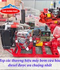 Top các thương hiệu máy bơm cứu hỏa diesel được ưa chuộng nhất Top các thương hiệu máy bơm cứu hỏa diesel được ưa chuộng nhất