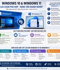 Windows 10 hay Windows 11 đâu là lựa chọn tối ưu cho doanh nghiệp Trong thời... Windows 10 hay Windows 11 đâu là lựa chọn tối ưu cho doanh nghiệp Trong thời...