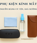Phụ Kiện Mắt Kính Là Gì  Những Sản Phẩm Không Thể Thiếu Cho Người Đeo Kính 