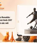 In 3D Cristiano Ronaldo. Công nghệ tạo mô hình CR7 chân thực dành cho người hâm mộ 