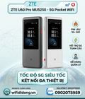 Siêu phẩm wifi 5G ZTE U60 Pro MU5250 Siêu phẩm wifi 5G ZTE U60 Pro MU5250
