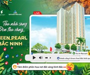 Chung cư cao cấp green pearl Bắc Ninh