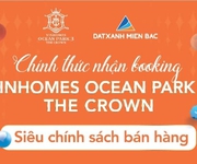 Chính thức nhận Booking Vinhomes Ocean Park 3 - The Crown với siêu chính sách hấp dẫn