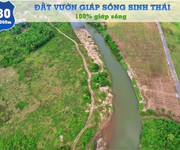 2 Đất vườn view sông sổ hồng công chứng ngay