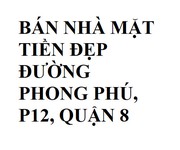 Bán nhà mặt tiền đẹp đường phong phú, p12, quận 8