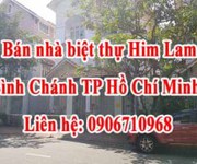 Bán nhà biệt thự Him Lam   Bình Chánh