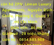 Chính chủ cần cho thuê căn hộ 2pn  léman luxury apartments, đường nguyễn đình chiểu, phường 6, quận