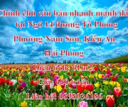 Chính chủ cần bán nhanh mảnh đất tại ngõ 14 đường tô phong, phường nam sơn, kiến an, hải phòng.