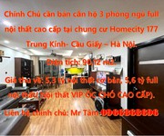 Chính Chủ cần bán căn hộ 3 phòng ngủ full nội thất cao cấp tại chung cư Homecity 177 Trung Kính- Cầu