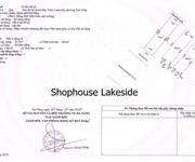 Cần Bán Shophouse LakeSide, 3 tầng, mặt tiền Đường 15m  Vị Trí Đẹp  Giá SIÊU RẺ T8/2023