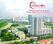 The horizon phú mỹ hưng - chủ đầu tư mở bán giỏ hàng đẹp nhất trả góp dài hạn đến t12/2024