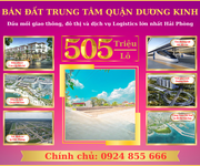 Bán lô đất trung tâm quận Dương Kinh liền kề khu tái định cư mới thành phố Hải Phòng chỉ 505 tr/lô