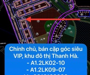 Bán các lô lk siêu đẹp , siêu víp tại khu đô thị thanh hà,hà đông : a1.2lk02-10 góc nhìn vườn hoa ,