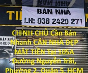 Chính chủ cần bán nhanh căn nhà đẹp mặt tiền tại 105a đường nguyễn trãi, phường 2, quận 5, hcm