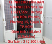 Chính chủ cần bán nhanh căn nhà tại 166/1/22c , đường lưu hữu phước, phường 15, quận 8, tp.hcm