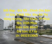 Đất đẹp - giá tốt - chính chủ bán lô góc 2 mặt tiền  khu đô thị hùng vương, tp phúc yên, vĩnh phúc