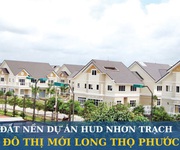 3 Saigonland nhơn trạch - cần mua đất nền dự án hud và xây dựng hà nội nhơn trạch đồng nai