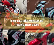 Top 10 Mẫu Tem Xe Honda SH Hot Nhất Năm 2024