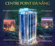 6 Centre Point ĐÀ NẴNG - Condotel với tầm view triệu đô