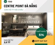 10 Centre Point ĐÀ NẴNG - Condotel với tầm view triệu đô