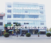 Cho Thuê Văn Phòng Cửa Hàng sô 103G1 Phạm Văn Đồng Hải Phòng
