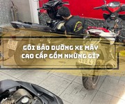 Sự Lựa Chọn Tối Ưu cho Xe Máy Của Bạn: Gói Bảo Dưỡng Cao Cấp