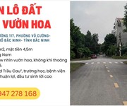 Bán lô đất nhìn vườn hoa tại đồng quán, phường võ cường thành phố bắc ninh miễn quảng cáo