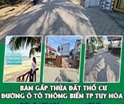 Bán gấp thửa đất thổ cư đường ô tô thông biển tp.tuy hòa