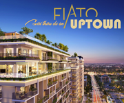 Dự Án Fiato Uptown Thủ Đức khẳng định uy tín của công ty nhờ thiết kế tốt, pháp lý hoàn chỉnh và min