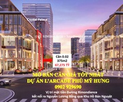 1 căn l arcade giá tốt nhất giỏ hàng - vị trí ngay khu cbd phú mỹ hưng. liên hệ 0902 929690