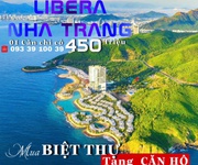 Mua biệt thự tặng căn hộ, mua căn hộ tặng ip16, libera nha trang: chỉ 450 tr.lh: 0933910039