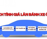 Tính giá lăn bánh xe ô tô