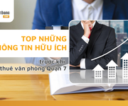 Những Lưu Ý Quan Trọng Trước Khi Thuê Văn Phòng Quận 7