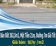 Bán đất 363,5m2, mặt tiền 21m, đường 7m giá tốt nhất 167tr/m2-đường tiên h