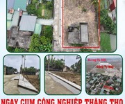 Chính chủ bán đất thổ cư 3mt ngay cụm công nghiệp thăng thọ