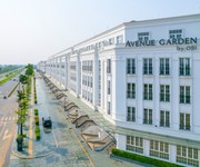 Các phương án cần bán shophouse Avenue Garden, nhận nhà ngay